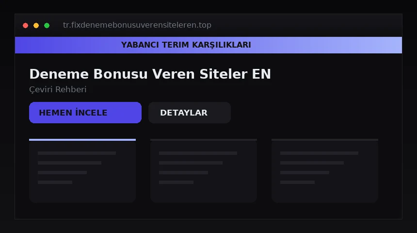 Deneme Bonusu Veren Siteler çeviri tablosu arayüzü